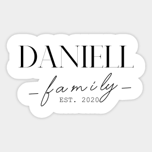 Daniell Family EST. 2020, Surname, Daniell Sticker